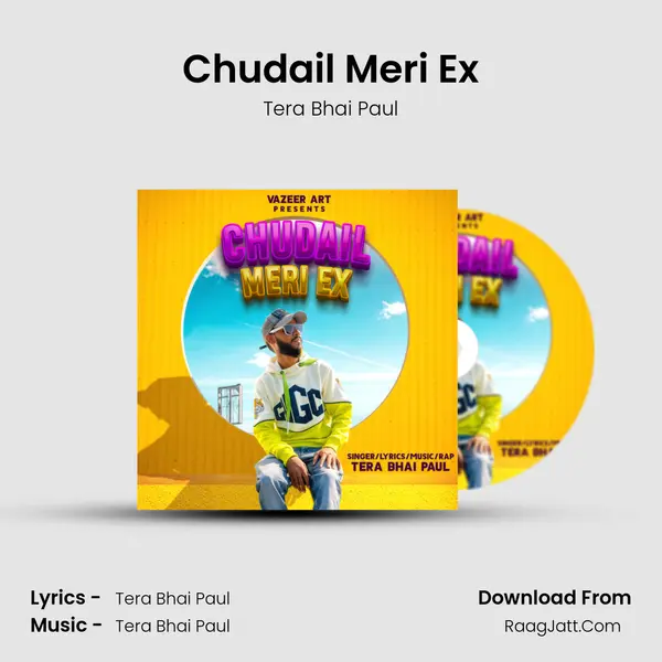 Chudail Meri Ex MP3 Song by Tera Bhai Paul Cover