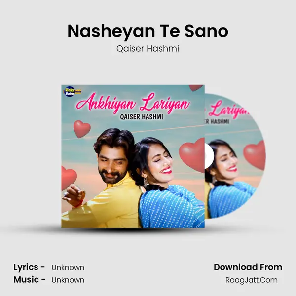 Nasheyan Te Sano mp3 song