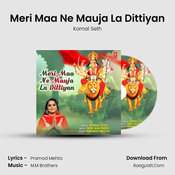 Meri Maa Ne Mauja La Dittiyan mp3 song
