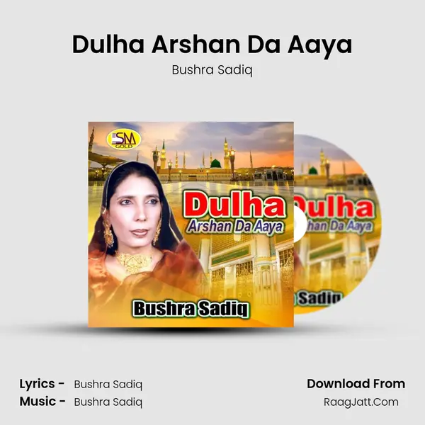 Dulha Arshan Da Aaya mp3 song