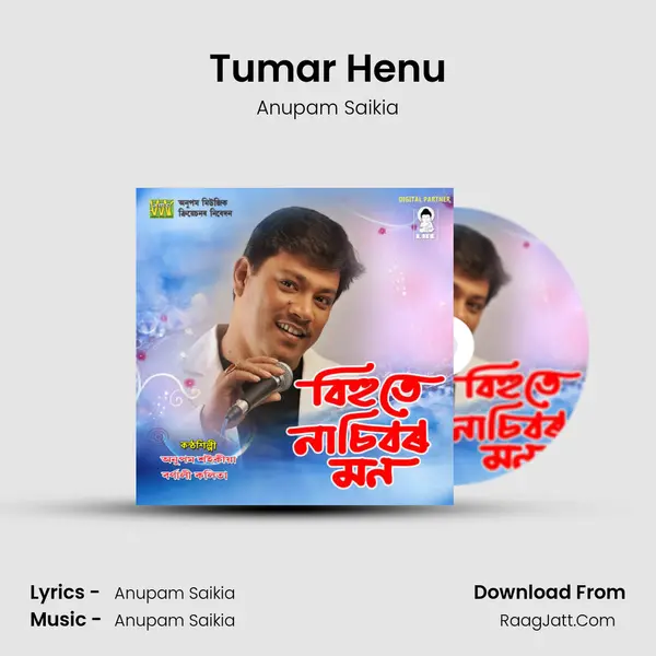 Tumar Henu MP3 Song by Anupam Saikia Cover