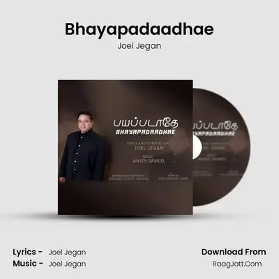 Bhayapadaadhae mp3 song