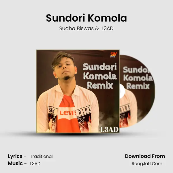 Sundori Komola (Remix by L3AD) - Sudha Biswas