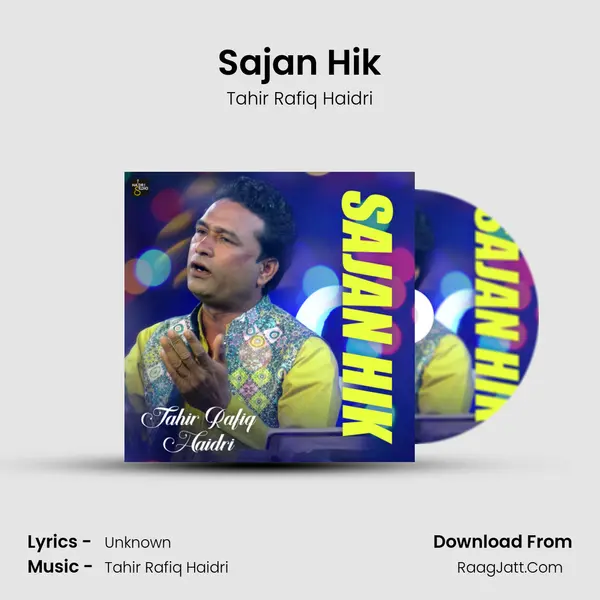 Sajan Hik MP3 Song by Tahir Rafiq Haidri Cover