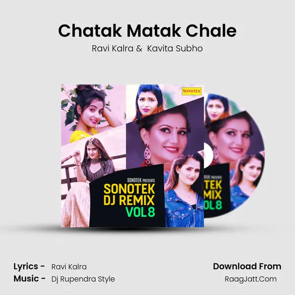 Chatak Matak Chale MP3 Song by Ravi Kalra Cover
