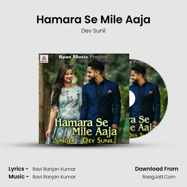 Hamara Se Mile Aaja MP3 Song by Dev Sunil Cover