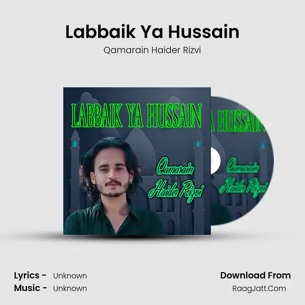 Labbaik Ya Hussain - 