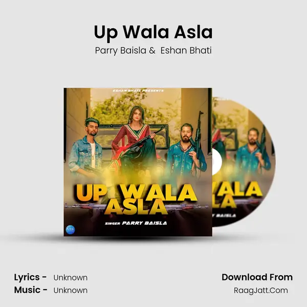 Up Wala Asla MP3 Song by Parry Baisla Cover