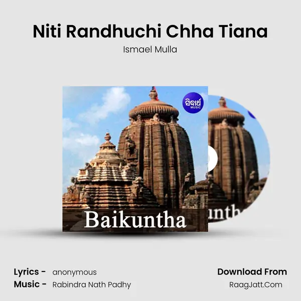 Niti Randhuchi Chha Tiana MP3 Song by Ismael Mulla Cover