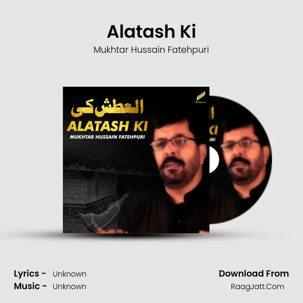 Alatash Ki mp3 song