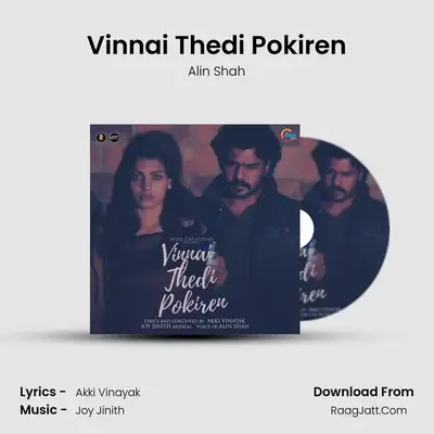 Vinnai Thedi Pokiren MP3 Song by Alin Shah Cover