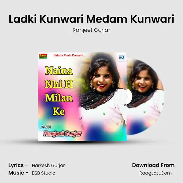 Ladki Kunwari Medam Kunwari MP3 Song by Ranjeet Gurjar Cover