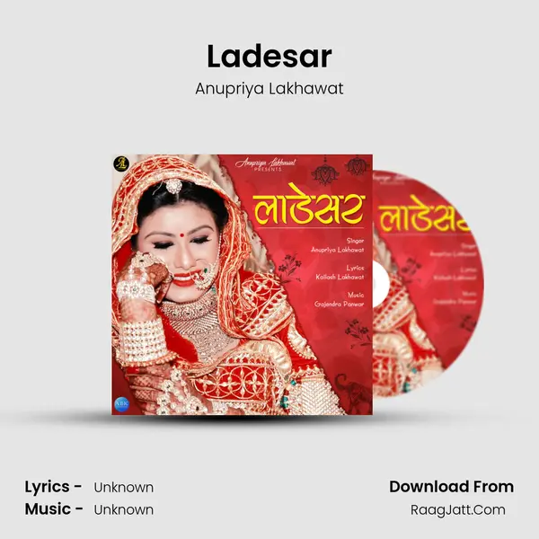Ladesar - Single - Anupriya Lakhawat
