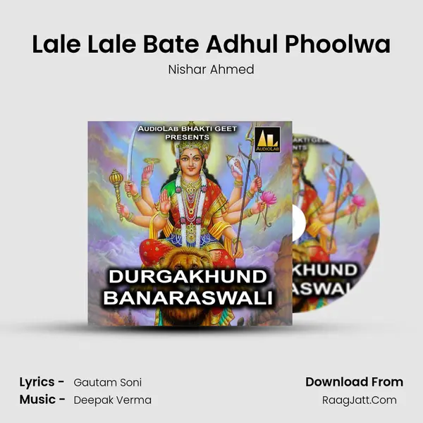 Lale Lale Bate Adhul Phoolwa MP3 Song by Nishar Ahmed Cover
