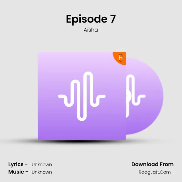 Episode 7 MP3 Song by Aisha Cover