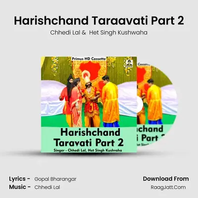 Harishchand Taraavati Part 2 mp3 song