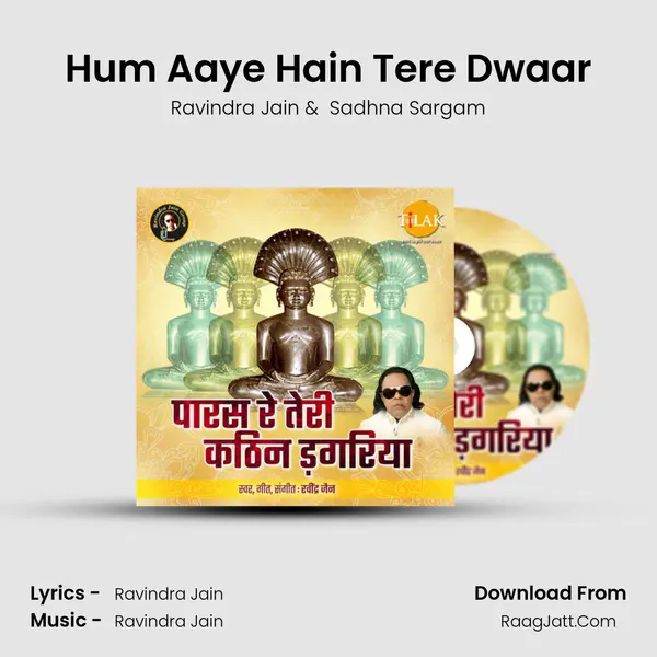 Hum Aaye Hain Tere Dwaar MP3 Song by Ravindra Jain Cover