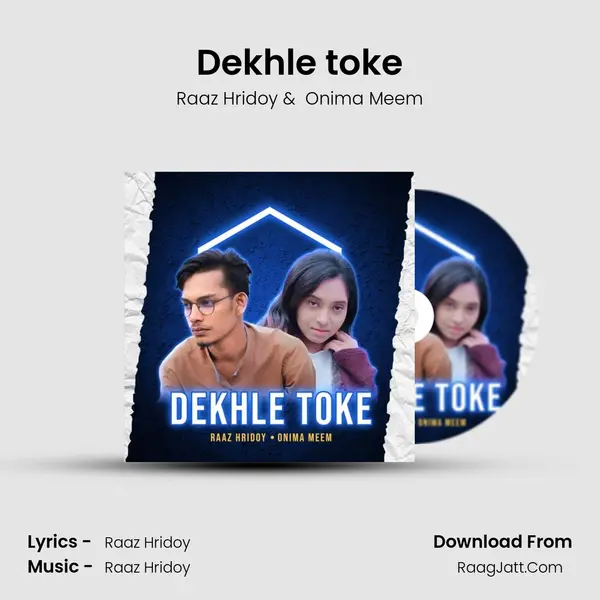 Dekhle toke mp3 song