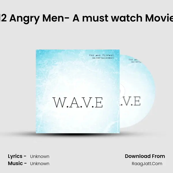 12 Angry Men- A must watch Movie MP3 Song by  Cover