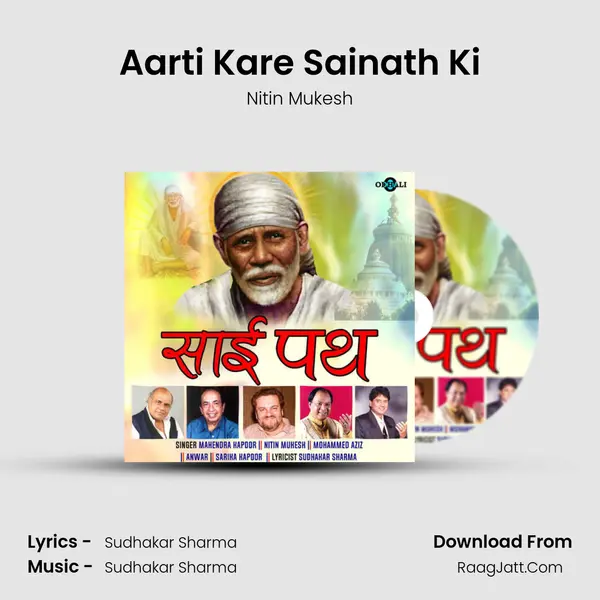 Aarti Kare Sainath Ki MP3 Song by Nitin Mukesh Cover