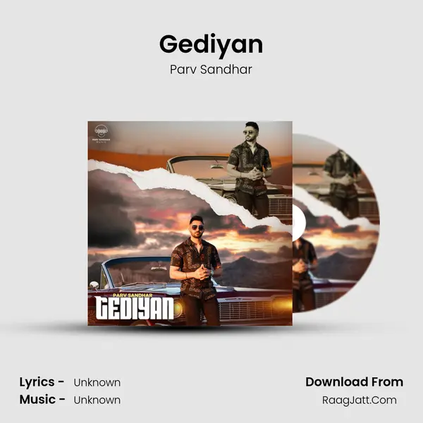 Gediyan MP3 Song by Parv Sandhar Cover