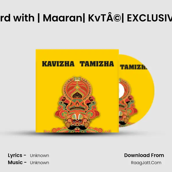 EP - 3 Password with | Maaran| KvTÂ©| EXCLUSIVE | PODCAST | MP3 Song by  Cover