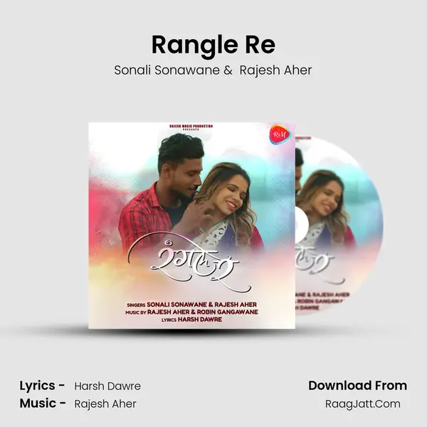 Rangle Re mp3 song