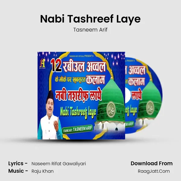 Nabi Tashreef Laye - Tasneem Arif