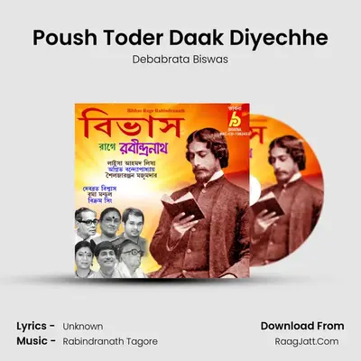 Poush Toder Daak Diyechhe MP3 Song by Debabrata Biswas Cover
