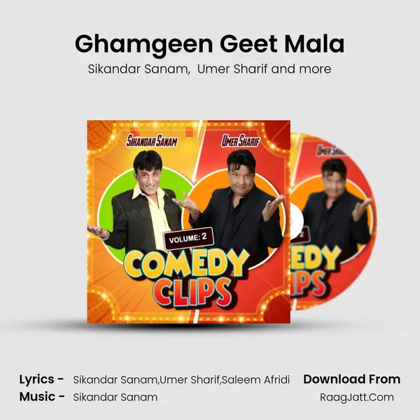 Ghamgeen Geet Mala MP3 Song by Sikandar Sanam Cover