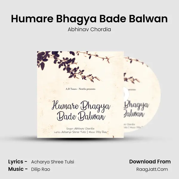 Humare Bhagya Bade Balwan MP3 Song by Abhinav Chordia Cover