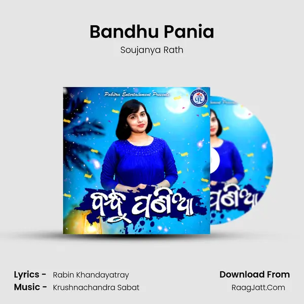 Bandhu Pania MP3 Song by Soujanya Rath Cover