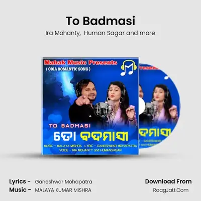 To Badmasi - Ira Mohanty