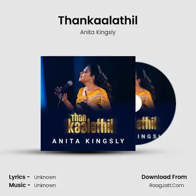 Thankaalathil - Anita Kingsly