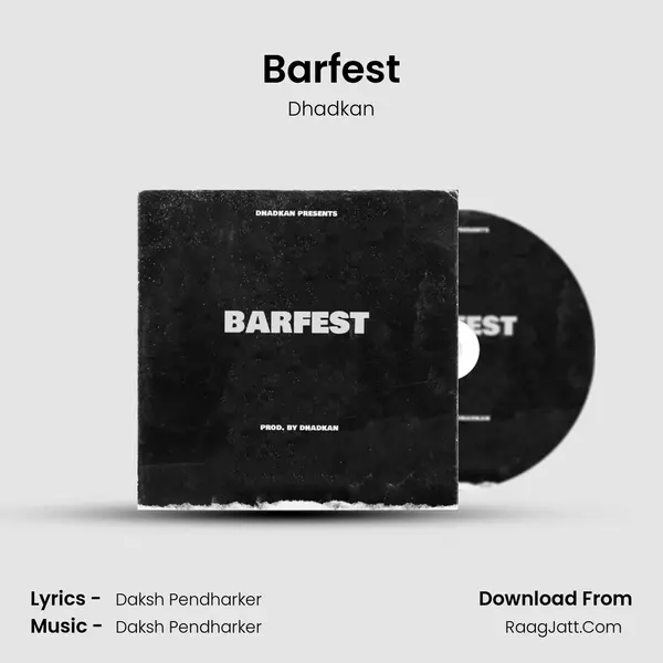 Barfest MP3 Song by Dhadkan Cover
