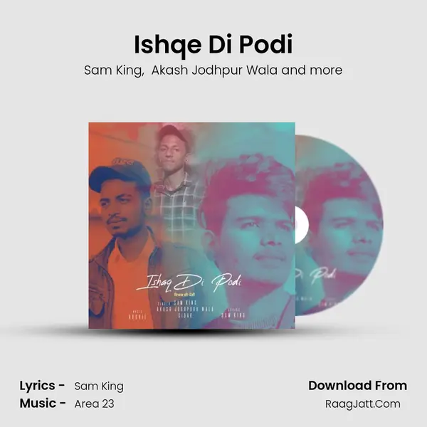 Ishqe Di Podi MP3 Song by Sam King Cover