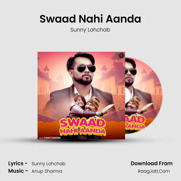 Swaad Nahi Aanda mp3 song