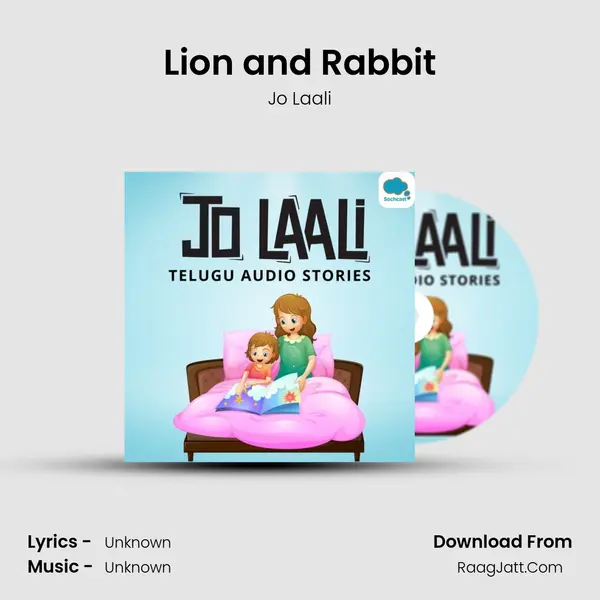 Lion and Rabbit mp3 song