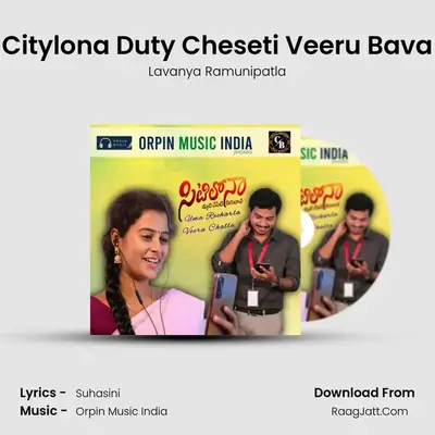 Citylona Duty Cheseti Veeru Bava mp3 song