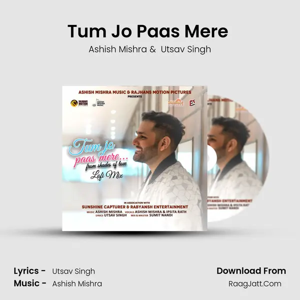 Tum Jo Paas Mere (Lofi mix) mp3 song