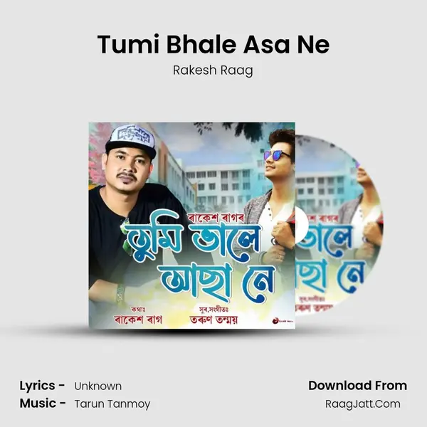 Tumi Bhale Asa Ne MP3 Song by Rakesh Raag Cover