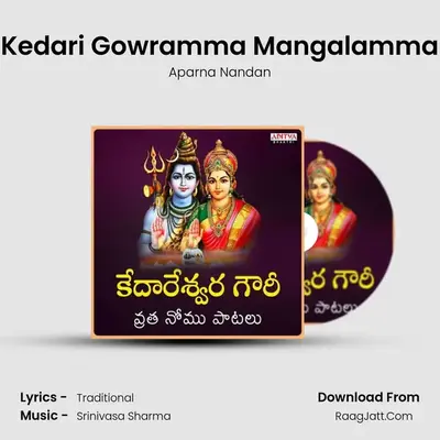 Kedari Gowramma Mangalamma MP3 Song by Aparna Nandan Cover