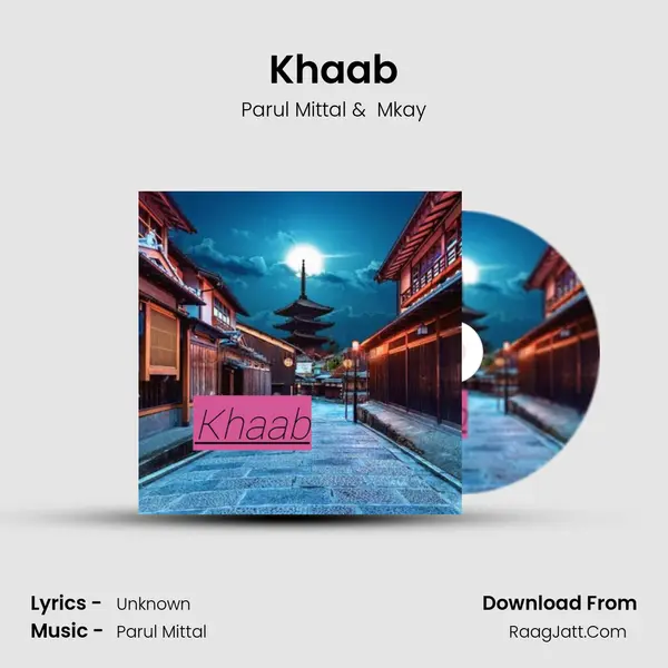 Khaab MP3 Song by Parul Mittal Cover
