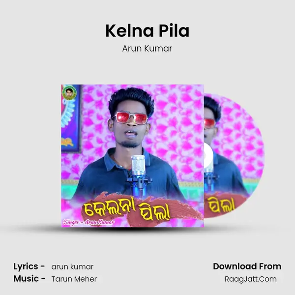 Kelna Pila mp3 song
