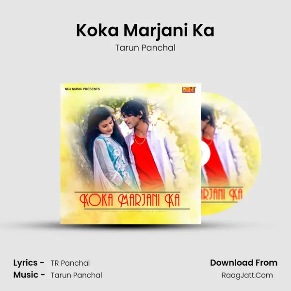 Koka Marjani Ka MP3 Song by Tarun Panchal Cover