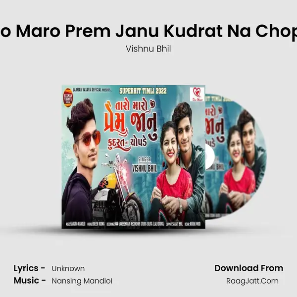 Taro Maro Prem Janu Kudrat Na Chopde mp3 song