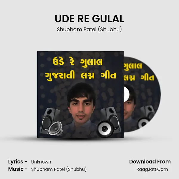 UDE RE GULAL MP3 Song by Shubham Patel (Shubhu) Cover