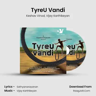 TyreU Vandi - Keshav Vinod