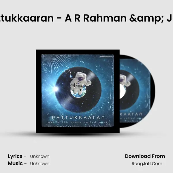 Pattukkaaran - A R Rahman & Jazz MP3 Song by  Cover