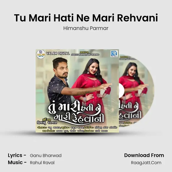 Tu Mari Hati Ne Mari Rehvani mp3 song